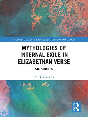 cover image of Mythologies of Internal Exile in Elizabethan Verse